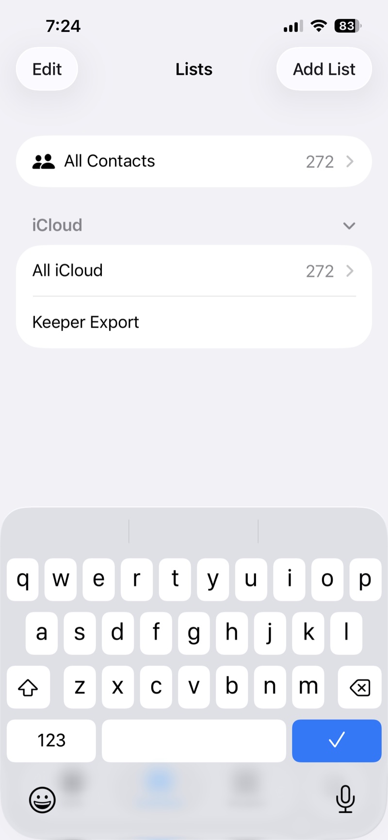 The Lists screen with the new list named Keeper Export and the blue checkmark key on the keyboard